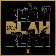 Armin Van Buuren - Blah Blah Blah (ZHKYAKBR X SLICEJAX EDIT)