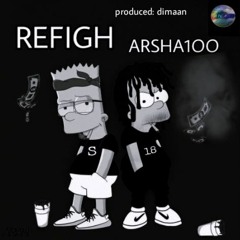 Refigh - Arshaloow