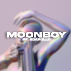 Moonboy ft. Edapollo