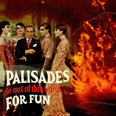 PALISADES prod. Sun Gin