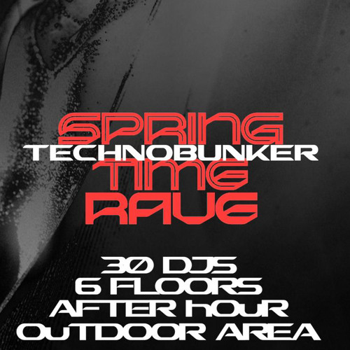 SpringTimeRave by Technobunker @Hans-Bunte-Areal