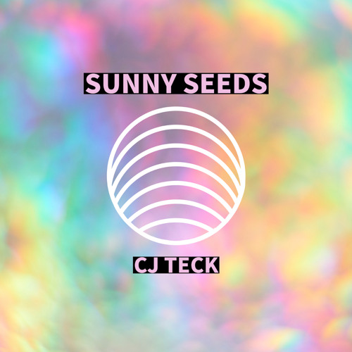 Cj Teck - Sunny seeds (DJ Set 100% Vegan)
