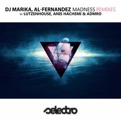 DJ Marika, Al- Fernandez/  Madness/ ADMRO Remix