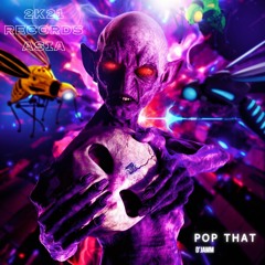 D'JAMM - POP THAT (Radio Edit) ※6/17~ All Store Release