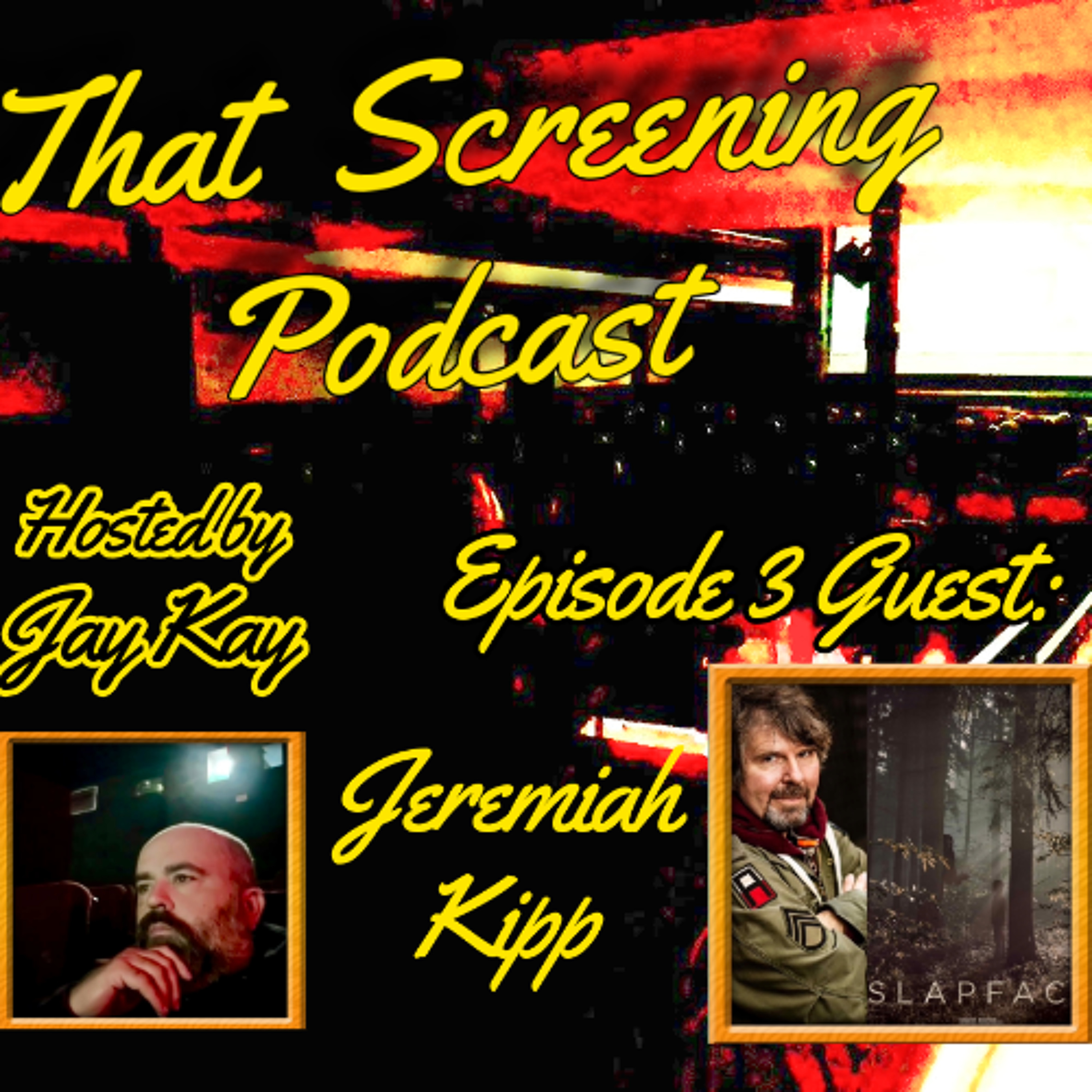 That Screening Podcast E/3: Jeremiah Kipp discusses his short 'Slapface' @ 2018 Brooklyn Horror FF episode artwork