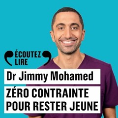 Livre Audio Gratuit 🎧 : Zéro contrainte pour rester jeune, De Jimmy Mohamed