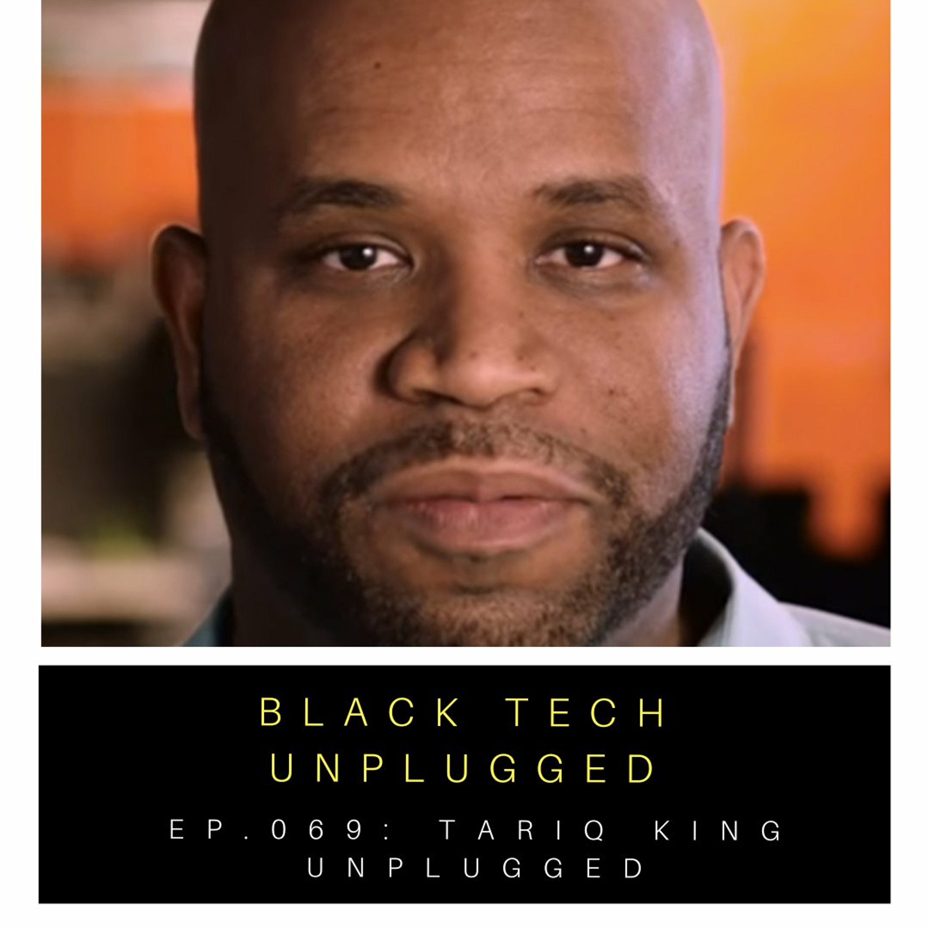 Black Tech Unplugged