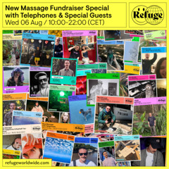 New Massage Fundraiser Special - Telephones & Special Guests - 06 Aug 2025