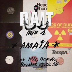 🪝BAITMIX 1🪝 Amaia at Idle Hands, Bristol 05.12.25