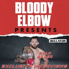 Bellator 273 Interview: Heavyweight Champ Ryan Bader Done with LHW, Wants Boxing Match
