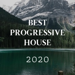 Best Progressive House 2020
