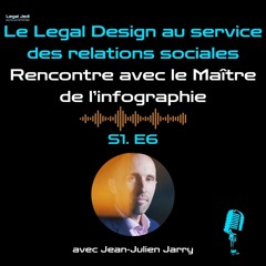 Le Legal Design au service des relations sociales: Rencontre avec le Maître de l'Infographie