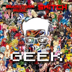 Brainstorm Music & Switch - Geek (Original Mix)