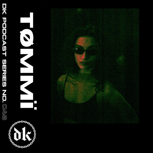 Das Kollektive Podcast Series 048 -TØMMÏ