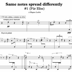 Same Notes Spread Differently #1 [2019]