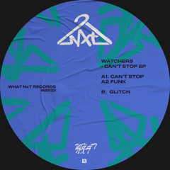PREMIERE: Watchers - Glitch [WHXD030]