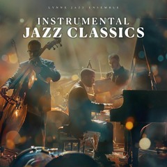 Lynne Jazz Ensemble - My Blue Heaven Jazz Instrumental