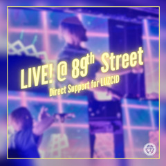 HYPERLIGHT_Live at 89'th St._Direct Support for LUZCID