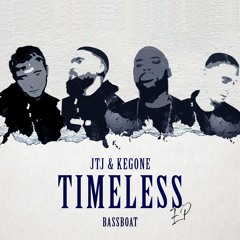 JTJ X KegOne - Timeless E.P