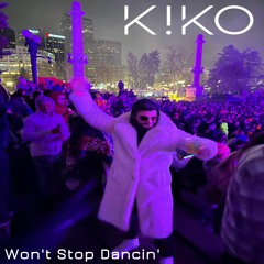 K!KO - Won't Stop Dancin' (Extended Mix)