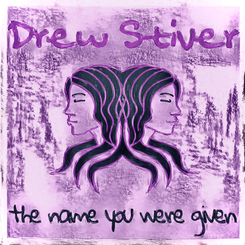The Name You Were Given