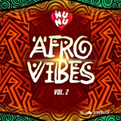 AfroVibes Vol 2