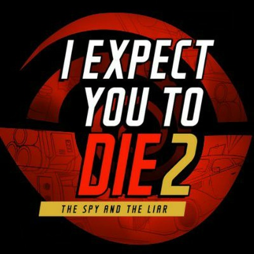 I Expect You To Die 2 | Opening Credits ft. Puddles Pity Party