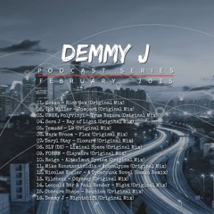Demmy J Podcast Series | February 2025