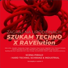 SZUKAM TECHNO x RAVElution - DJ CONTEST SET BY DJ ATAMY | PIEKŁO