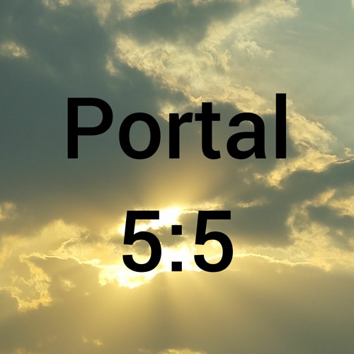 Portal 5_5 2022 (1).m4a