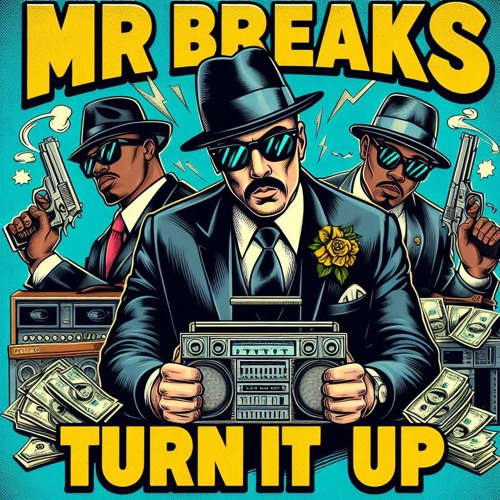 [HBR116] Mr Breaks - Turn It Up (Original Mix) OUT NOW ON BEATPORT!