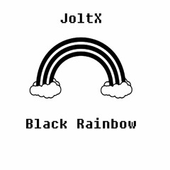 JoltX - Black Rainbow
