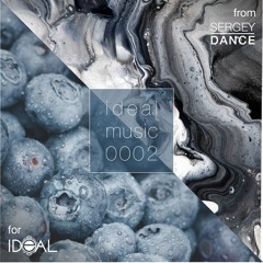 sergey_dance - Ideal Music 0002