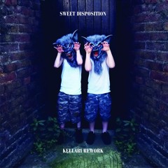 Sweet Disposition (Kellari Edit) - The Temper Tap (FREE DOWNLOAD)