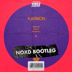 Karmon - Bluesky (Noxd Bootleg)