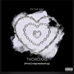 On the way (Prod.Craigneedahug)