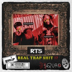 Bighomiesvg x Shooter - RTS "Real Trap Shit"