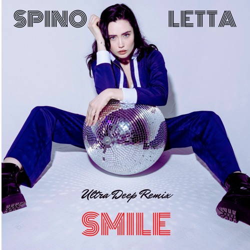 Smile (Ultra Deep Remix)