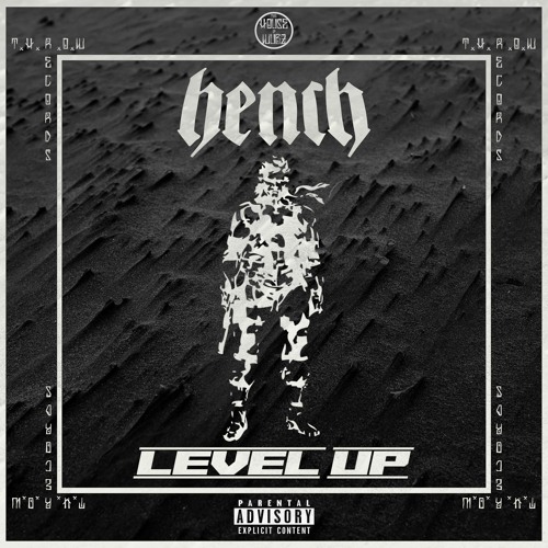 HENCH - LEVEL UP (FREE DOWNLOAD)
