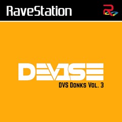 DeV1Se - DVS Donks Vol.3 - UK BOUNCE DONK HARDBASS