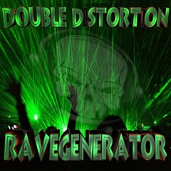 DOUBLE_DISTORTION_-_RAVEGENERATOR