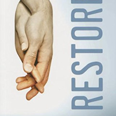 [DOWNLOAD] PDF 📒 Restored: True Stories of Love and Trust After Porn by  Matt And Ca
