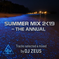 "Summer Mix 2K19 – The Annual" feat. DJ Zeus