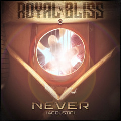 Never (Acoustic)