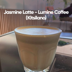 Jasmine Latte - Lumine Coffee (Kitsilano)