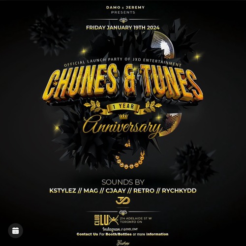 CHUNES & TUNES 1ST YEAR ANNIVERSARY LIVE AUDIO...FT MC RETRO
