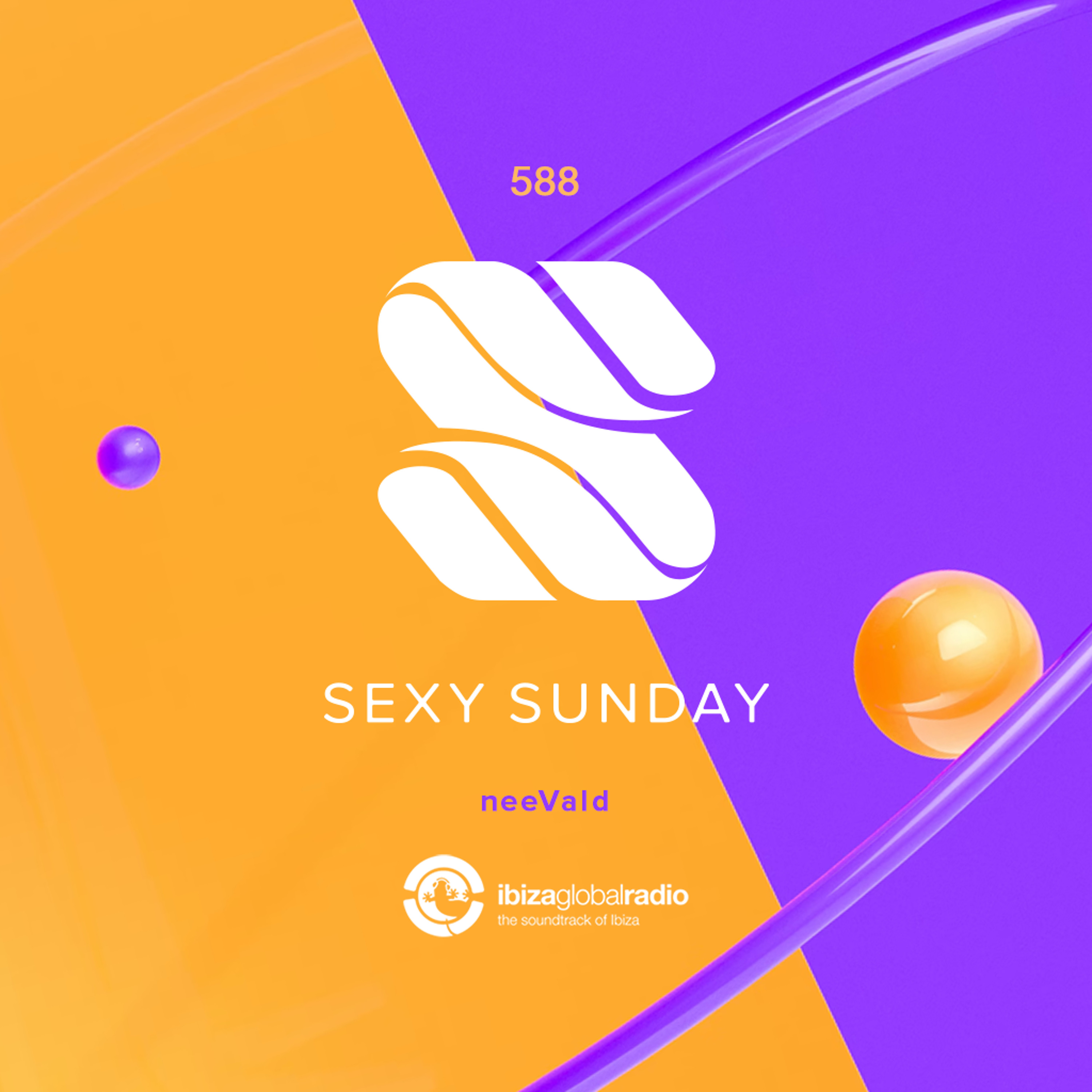 Sexy Sunday Radio Show 588 - IBIZA GLOBAL RADIO episode artwork