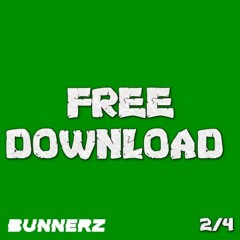 BUNNERZ - DAY OFF (FREE DOWNLOAD)