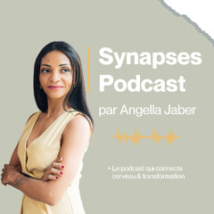 S1 ép 4 - Croyances fondamentales, cerveau et système nerveux