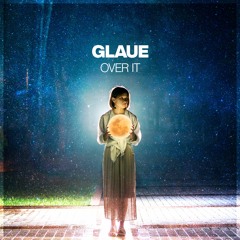 Glaue - Losing You